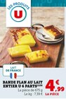 Bande flan au lait entier 6 parts - U dans le catalogue U Express