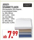 JERSEY-SPANNBETTLAKEN im Angebot bei Marktkauf in Dortmund JERSEY-SPANNBETTLAKEN Angebote von uncover bei Marktkauf Dortmund für 7,99 €