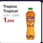 Tropical - Tropico - Hmarket Tropical - Tropico à 1,29 € dans le catalogue Hmarket