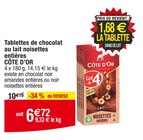 Tablettes de chocolat au lait noisettes entières - CÔTE D’OR en promo chez Cora Saint-Dizier à 6,72 €