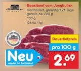 Aktuelles Roastbeef vom Jungbullen Angebot bei Netto Marken-Discount in Hamburg ab 2,69 €