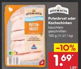 Aktuelles Putenbrust oder Kochschinken Angebot bei Netto Marken-Discount in Chemnitz ab 1,69 €