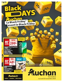 Prospectus Auchan Hypermarché de la semaine "Black DAYS Auchan" avec 1 pages, valide du 12/11/2024 au 25/11/2024 pour Le Monteil et alentours