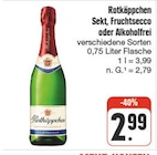 nah und gut Burgpreppach - Sekt, Fruchtsecco oder Alkoholfrei Angebot im Prospekt Sekt, Fruchtsecco oder Alkoholfrei bei nah und gut im Burgpreppach Prospekt für 2,99 €
