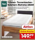 7-Zonen-Tonnentaschenfederkern-Matratze AMAN im Angebot bei Netto Marken-Discount in Mannheim 7-Zonen-Tonnentaschenfederkern-Matratze AMAN Angebote von fan bei Netto Marken-Discount Mannheim für 149,99 €