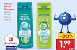 Fructis Shampoo von Garnier im aktuellen Netto Marken-Discount Prospekt für 1,99 €