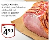 Aktuelle Schweinefleisch Angebote bei GLOBUS in Jena Aktuelles Kasseler Angebot bei GLOBUS in Jena ab 4,90 €