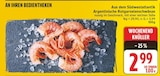 Argentinische Rotgarnelenschwänze für 2,99 € bei EDEKA im Angebot Argentinische Rotgarnelenschwänze im aktuellen EDEKA Prospekt