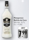 Batida de Coco Angebote von Mangaroca bei E center Reutlingen für 7,99 €