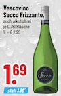Secco Frizzante von Vescovino im aktuellen Trinkgut Prospekt für 1,69 €