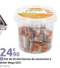 Mr.Bricolage L'Isle-sur-la-Sorgue - Promo Pot de 50 mini bornes de connection à levier Wago S221 Promo Pot de 50 mini bornes de connection à levier Wago S221 à 24,90 € dans le catalogue Mr.Bricolage à L'Isle-sur-la-Sorgue