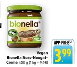 Nuss-Nougat-Creme im Angebot bei EDEKA in Offenbach Nuss-Nougat-Creme Angebote von Bionella bei EDEKA Offenbach für 3,99 €