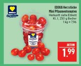 Aktuelle Tomaten Angebote bei Marktkauf in Nürnberg Aktuelles Mini Pflaumentomaten Angebot bei Marktkauf in Nürnberg ab 1,99 €