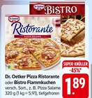 Pizza Ristorante oder Bistro Flammkuchen Angebote von Dr. Oetker bei E center Kaiserslautern für 1,89 €