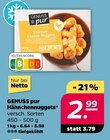 Hähnchennuggets von GENUSS pur im aktuellen Netto mit dem Scottie Prospekt für 2,99 €