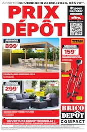 Catalogue Brico Dépôt à Vierzon "PRIX DÉPÔT", 12 pages, 22/05/2026 - 04/06/2026 Prospectus Brico Dépôt à Vierzon "PRIX DÉPÔT", 12 pages, 22/05/2026 - 04/06/2026