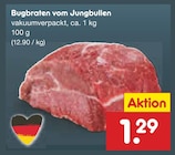 Aktuelles Bugbraten vom Jungbullen Angebot bei Netto Marken-Discount in Paderborn ab 1,29 €