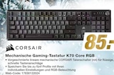 Mechanische Gaming-Tastatur K70 Core RGB bei expert im Weißwasser Prospekt für 85,00 €