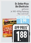 Pizza Die Ofenfrische von Dr. Oetker im aktuellen E xpress Prospekt für 1,88 €