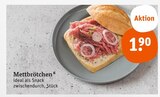 Mettbrötchen Angebote bei tegut Aalen für 1,90 €