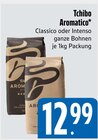 EDEKA Grünwald - Aromatico Classico Angebot im Prospekt Aromatico Classico bei EDEKA im Grünwald Prospekt für 12,99 €
