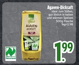 Agaven-Dicksaft im Angebot bei EDEKA in Ingolstadt Agaven-Dicksaft Angebote bei EDEKA Ingolstadt für 1,99 €