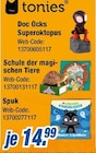 Doc Ocks Superoktopus, Schule der magischen Tiere, Spuk Angebote von tonies bei expert Aschaffenburg für 14,99 €