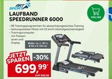 Laufband Speedrunner 6000 Angebote von Art Sport bei Marktkauf Lörrach für 699,99 €