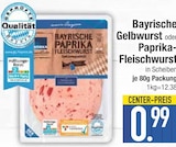 Bayrische Gelbwurst im Angebot bei E center in Germering Bayrische Gelbwurst Angebote von Edeka bei E center Germering für 0,99 €
