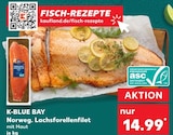 Norweg. Lachsforellenfilet von K-BLUE BAY für 14,99 € bei Kaufland im Angebot Norweg. Lachsforellenfilet von K-BLUE BAY im aktuellen Kaufland Prospekt