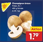 Champignon braun im Angebot bei Netto Marken-Discount in Bielefeld Champignon braun Angebote von Markttag bei Netto Marken-Discount Bielefeld für 1,79 €