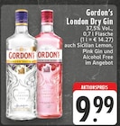 London Dry Gin oder Premium Pink im Angebot bei E center in Aachen London Dry Gin oder Premium Pink Angebote von Gordon's bei E center Aachen für 9,99 €