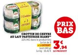 Crottin de Chèvre au Lait Pasteurisé - Rians dans le catalogue Super U