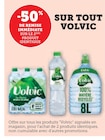 -50% de remise immédiate sur le 2ème produit identique sur tout Volvic - Volvic dans le catalogue U Express