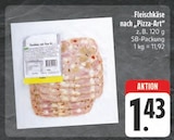 Aktuelle Pizza Angebote bei E center in Jena Aktuelles Fleischkäse nach „Pizza-Art“ Angebot bei E center in Jena ab 1,43 €