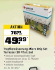 OBI - Tropfbewässerung Micro Drip Set Terrasse (30 Pflanzen) Angebot im Prospekt Tropfbewässerung Micro Drip Set Terrasse (30 Pflanzen) bei OBI im Prospekt "" für 49,99 €