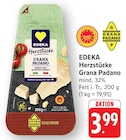 Herzstücke Grana Padano bei EDEKA im Jünkerath Prospekt für 3,99 €