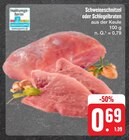 E center Sonneberg - Schweineschnitzel oder Schlegelbraten Angebot im Prospekt Schweineschnitzel oder Schlegelbraten bei E center im Sonneberg Prospekt für 0,69 €