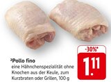E center Näherhof - Pollo fino Angebot im Prospekt Pollo fino bei E center im Näherhof Prospekt für 1,11 €