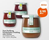 Schokoladen-Pudding oder Grütze von Zum Dorfkrug im aktuellen tegut Prospekt für 1,99 €