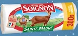 BÛCHE SAINTE MAURE - SOIGNON en promo chez Intermarché Boulogne-Billancourt à 2,09 €