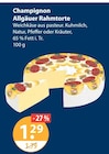 Allgäuer Rahmtorte von Champignon im aktuellen V-Markt Prospekt für 1,29 €