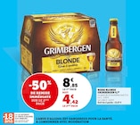 Biere Blonde Grimbergen 6,7° à Super U dans Faverolles Biere Blonde Grimbergen 6,7° à Super U dans Faverolles