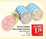 Broccoli-Schinken Angebot in Kubschütz Broccoli-Schinken im aktuellen Prospekt bei Marktkauf in Kubschütz