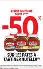-50 % remise immédiate sur le 2ème sur les pâtes à tartiner NUTELLA à Intermarché Contact dans Bonneville -50 % remise immédiate sur le 2ème sur les pâtes à tartiner NUTELLA à Intermarché Contact dans Bonneville