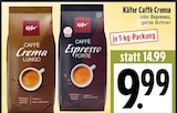 EDEKA Lollar - Caffè Crema Lungo Angebot im Prospekt Caffè Crema Lungo bei EDEKA im Lollar Prospekt für 9,99 €