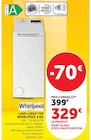 Lave-linge top 6 kg - Whirlpool en promo chez Super U Rochefort à 329,00 €