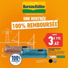 Catalogue Bureau Vallée à Ivry-sur-Seine, avec 4 pages Prospectus Bureau Vallée à Ivry-sur-Seine, "Une rentrée 100% remboursée", 4 pages, 27/06/2022 - 02/07/2022