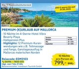 PREMIUM-(K)URLAUB AUF MALLORCA Angebote von trendtours Touristik GmbH bei E center Ulm für 799,00 €