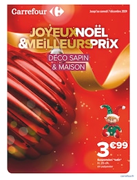 Prospectus Carrefour à Arnouville "JOYEUX NOËL & MEILLEURS PRIX : DÉCO SAPIN & MAISON", 18 pages, 26/11/2024 - 07/12/2024